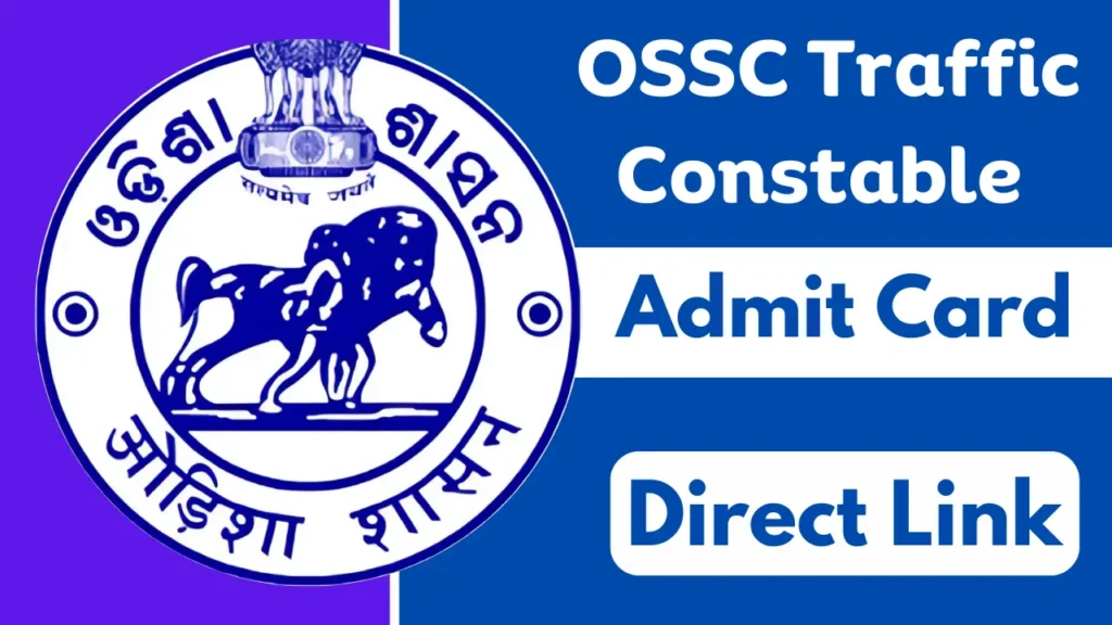 OSSC Traffic Constable Mains Admit Card 2025