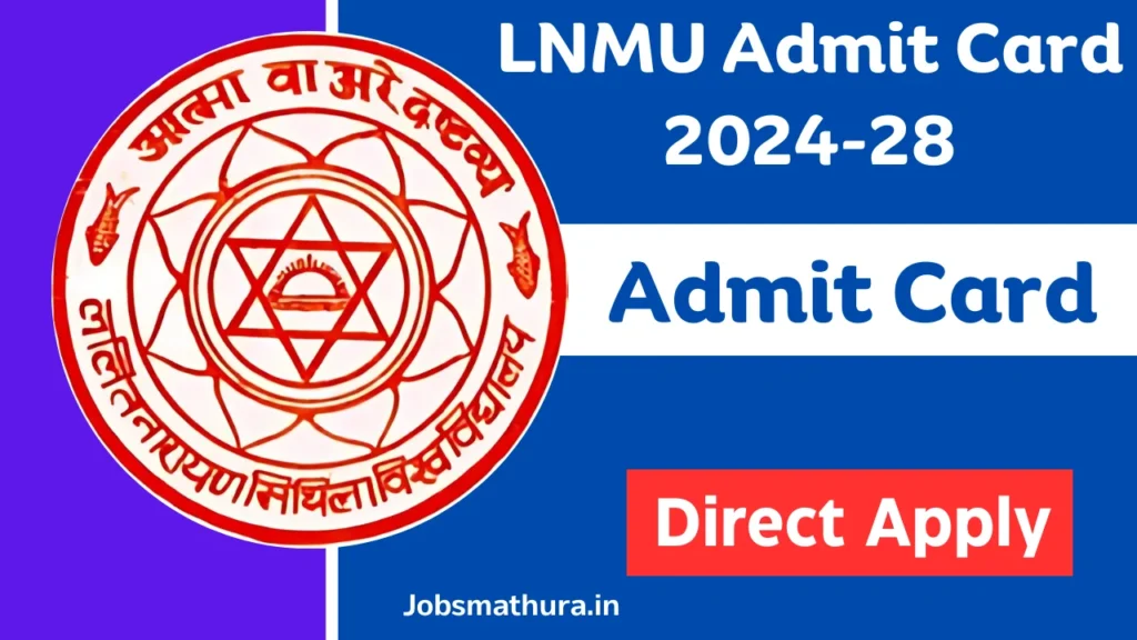 LNMU Admit Card 2024-28