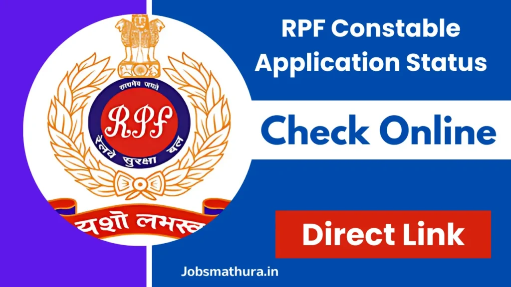 RPF Constable Application Status 2025