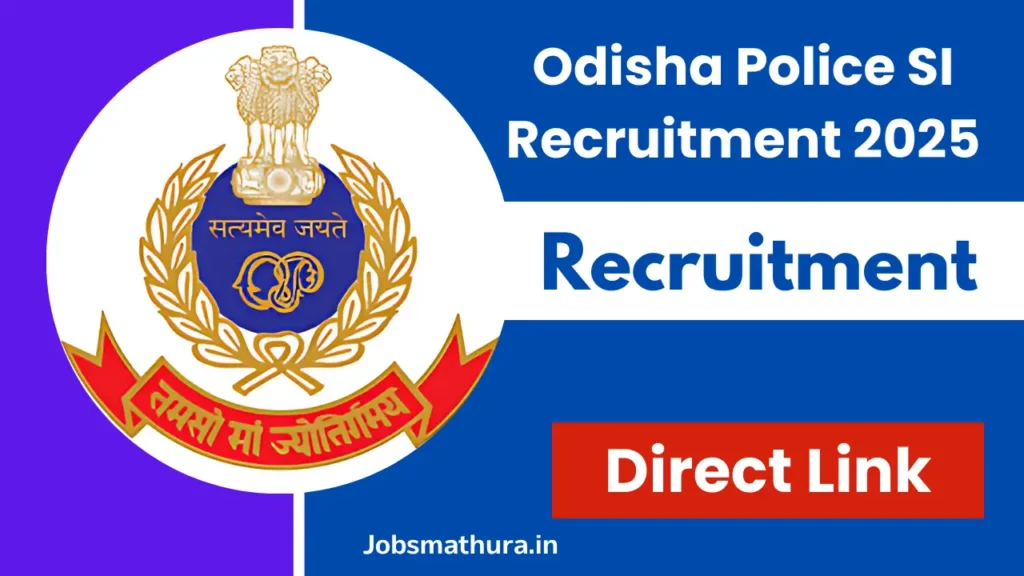 Odisha Police SI Recruitment 2025