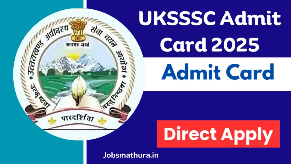 UKSSSC Admit Card 2025