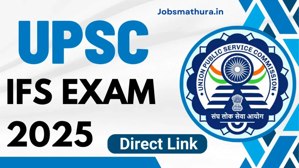 UPSC Indian Forest Service IFS Exam 2025