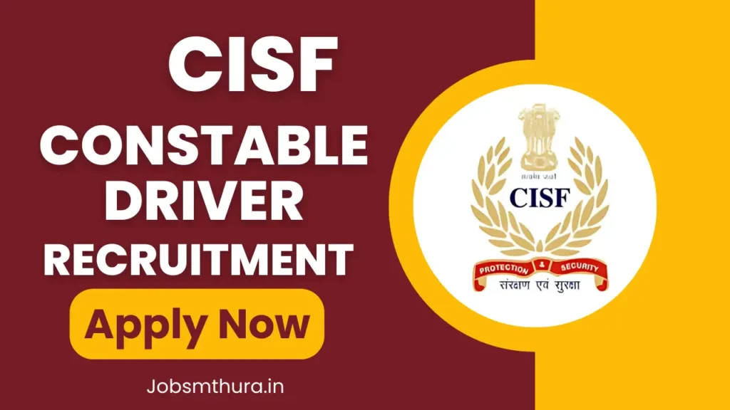 CISF Constable Driver Recruitment 2025