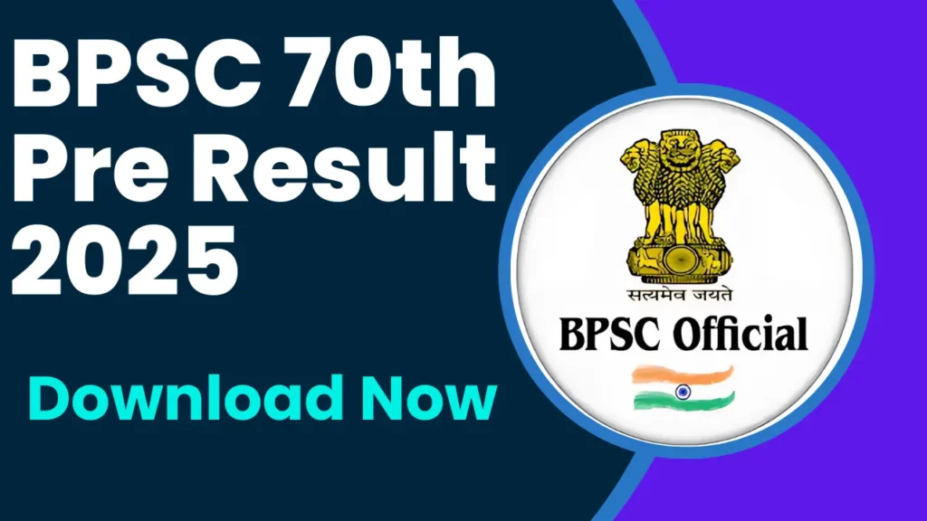 BPSC 70th Pre Result 2025