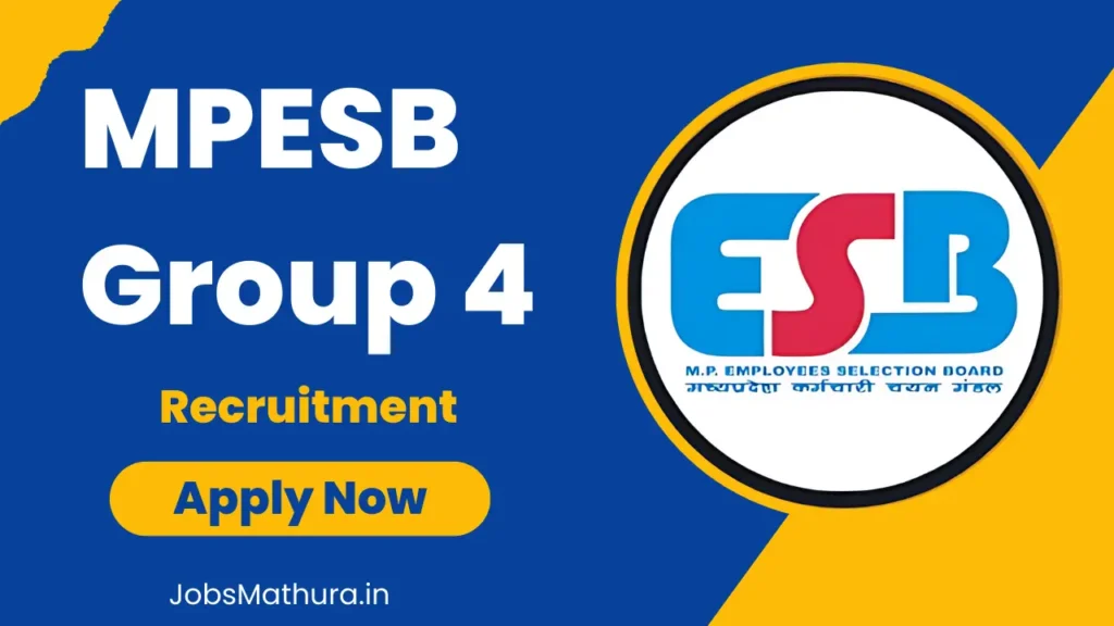 MPESB Group 4 Recruitment 2025