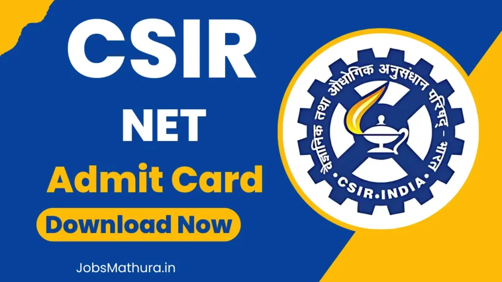 CSIR NET Admit Card 2025