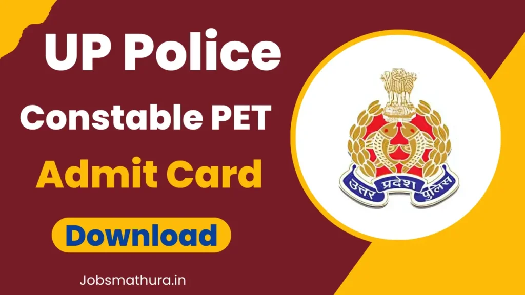 UP Police Constable PET Admit Card 2025