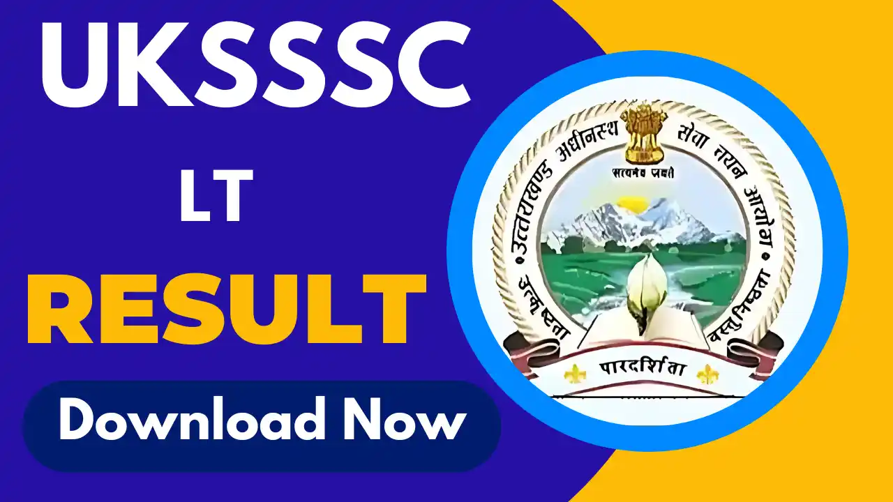 UKSSSC LT Result 2025