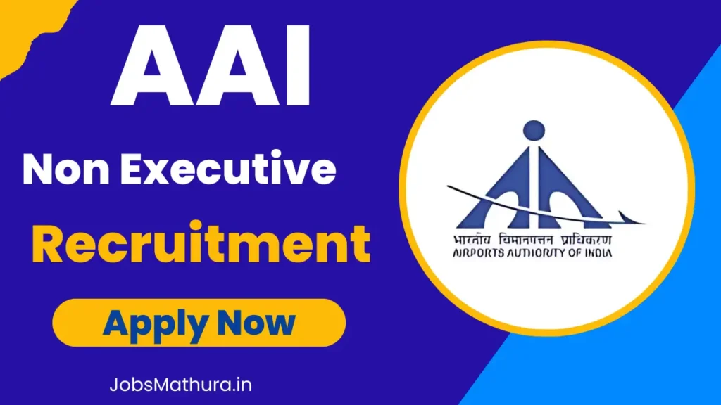 AAI Non Executive Recruitment 2025