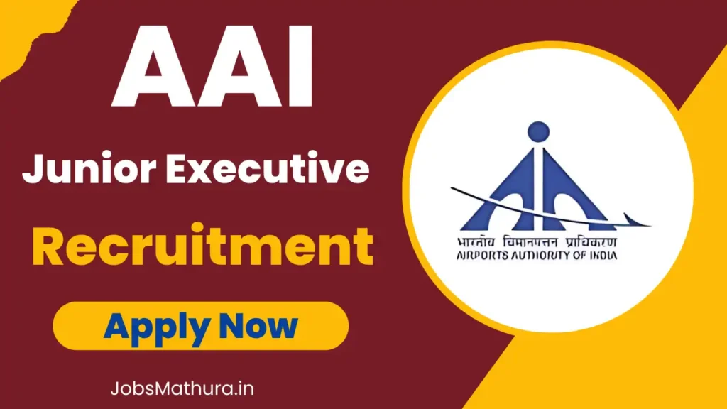 AAI Junior Executive Recruitment 2025