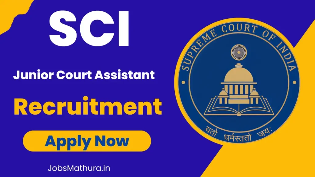 SCI Junior Court Assistant Recruitment 2025