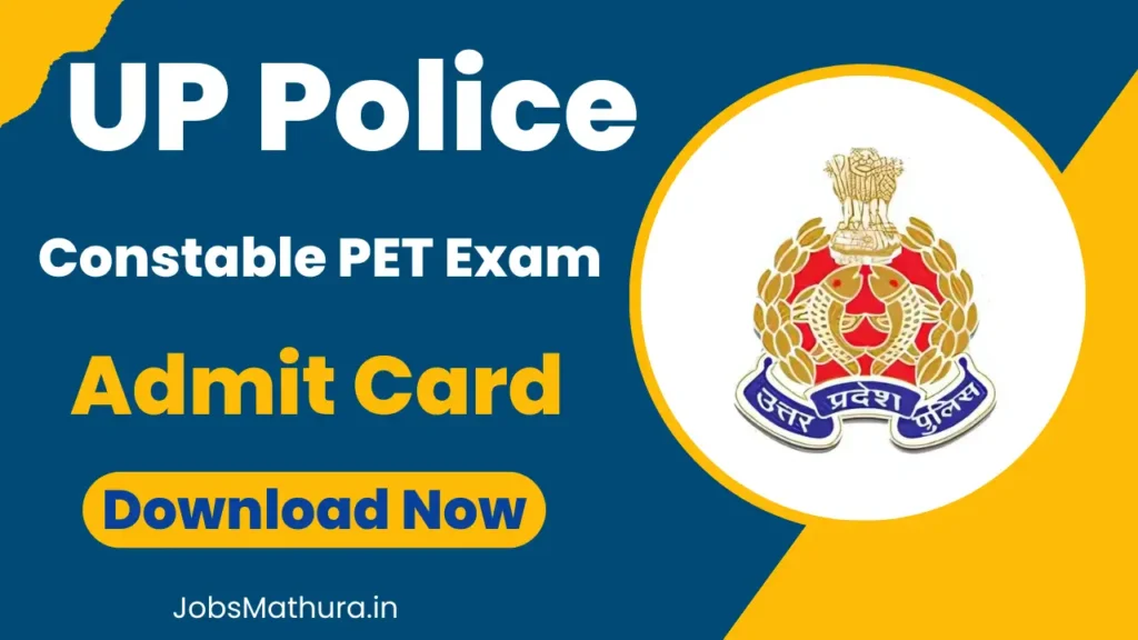 UP Police Constable PET Exam Admit Card 2025