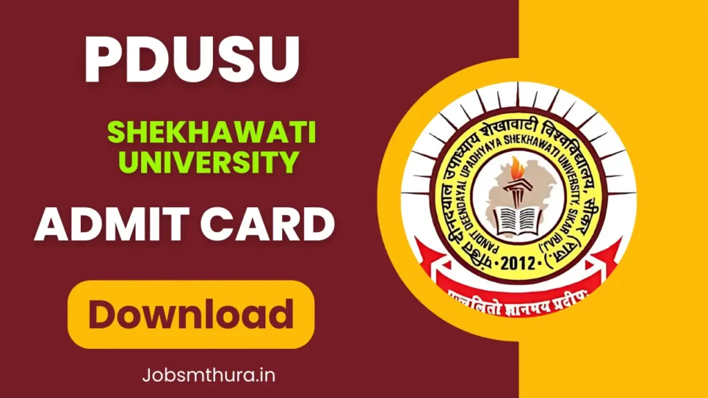 PDUSU Shekhawati University Admit Card 2025