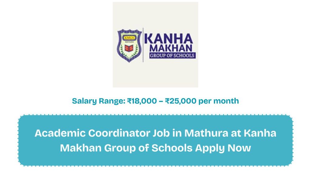 Academic Coordinator Job in Mathura